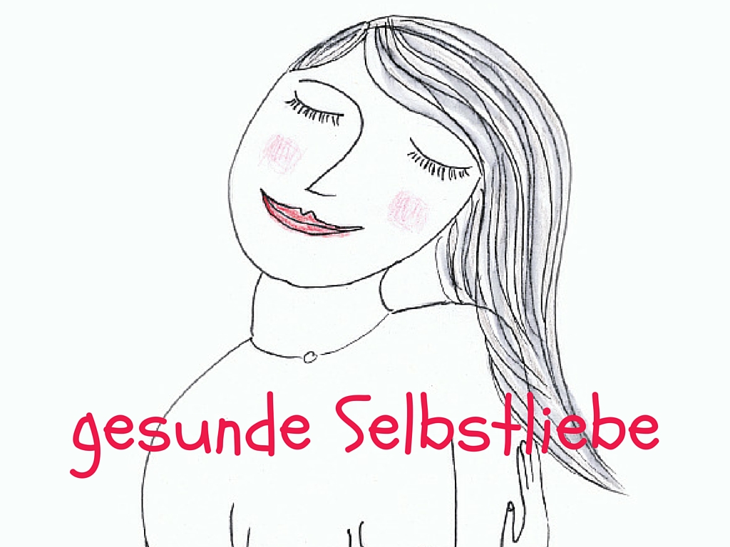 gesunde Selbstliebe 2 als ich mich selbst zu lieben begann