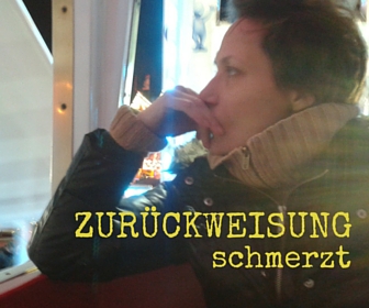 Wie Du mit Zurückweisung umgehen kannst