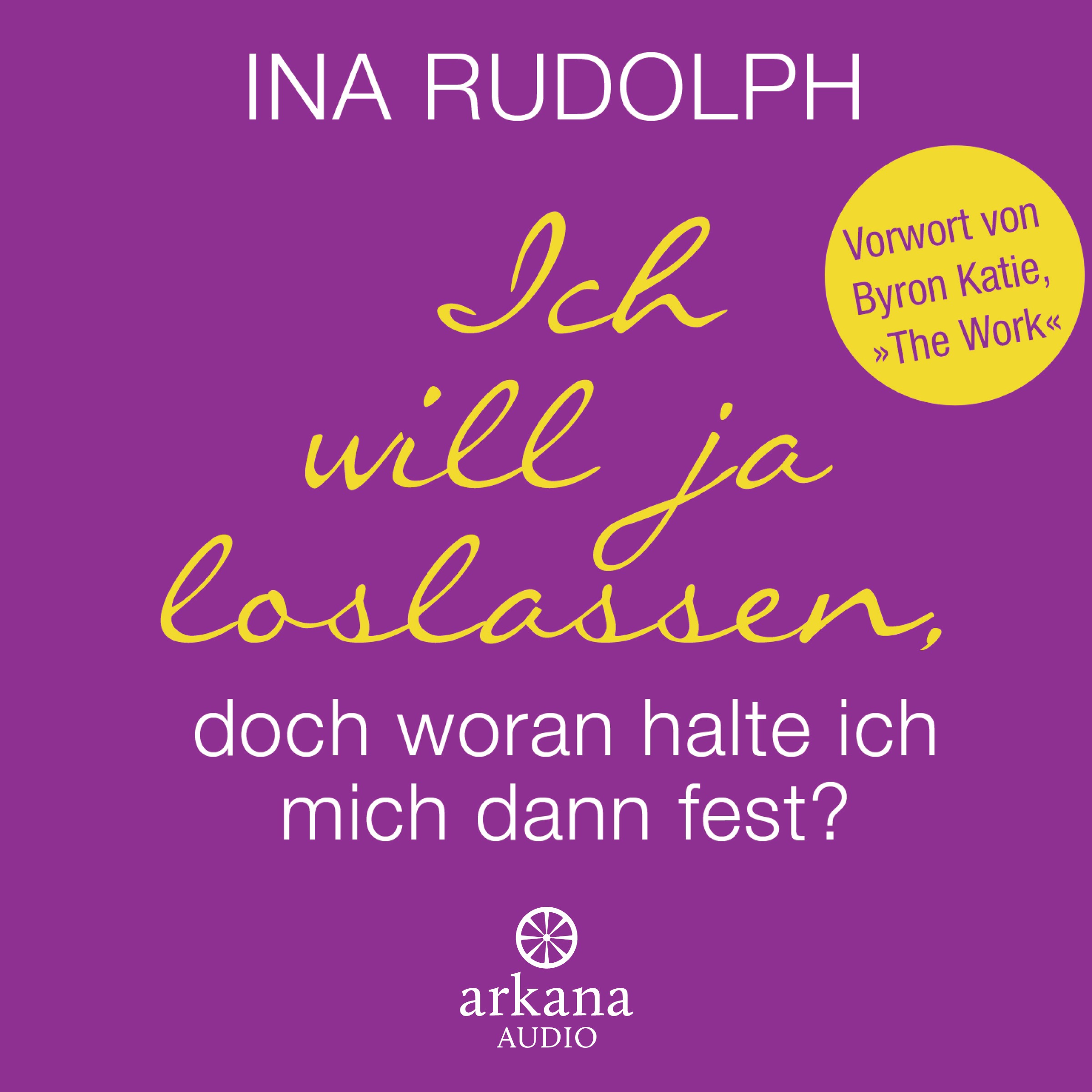 Ich will ja Loslassen Hörbuch - bei Audible Ich will ja Loslassen Hörbuch
