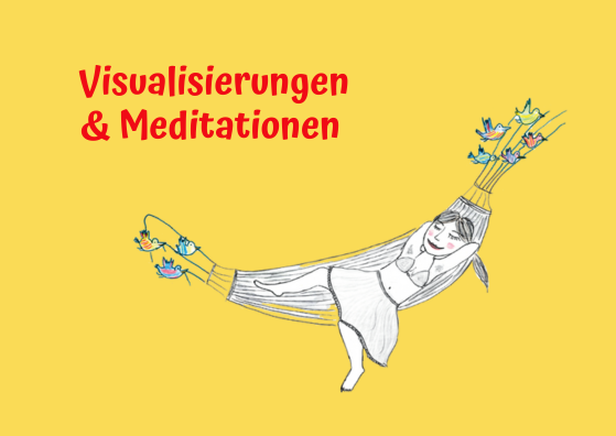 Meditation und Visualisierungen