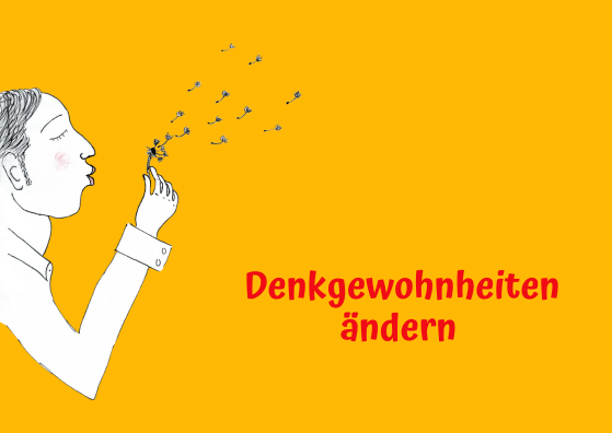 Denkgewohnheiten ändern